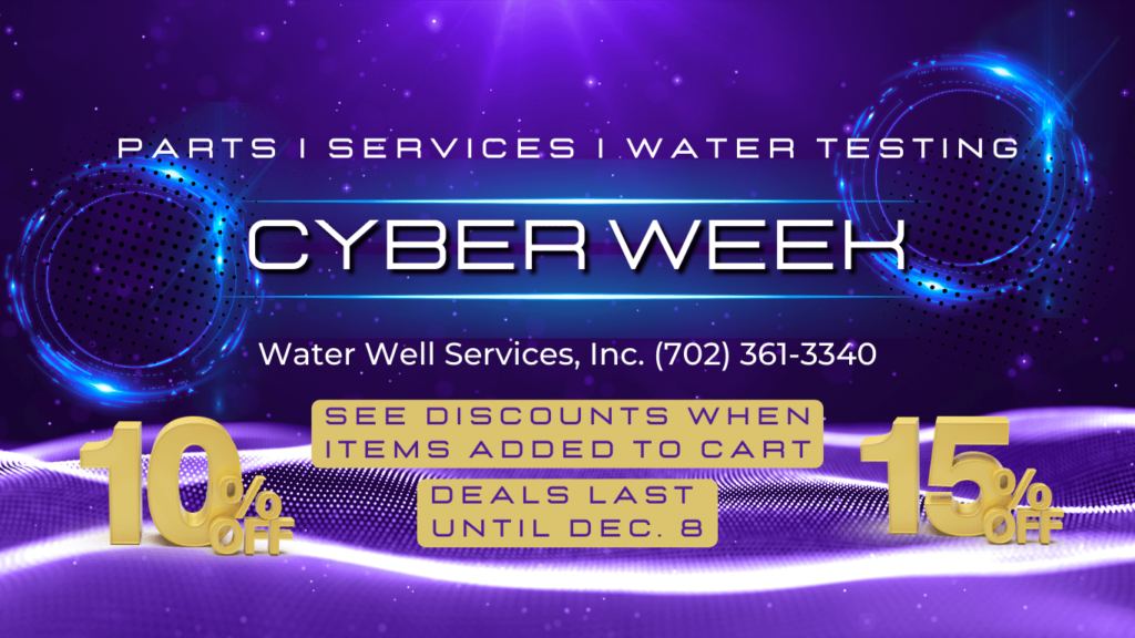 Cyber Monday week water well services discounts parts water testing